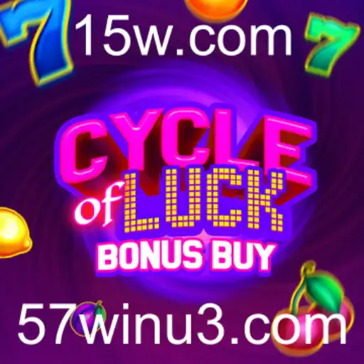 57win | CycleofLuckBonusBuy: Descubra as Regras e a Emoção do Jogo