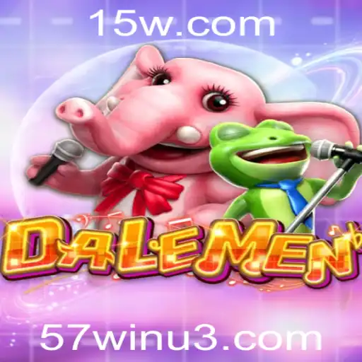 Descubra o Fascinante Jogo 'DALEMEN': A Nova Sensação de Entretenimento com 57win